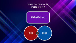 What two colors make purple