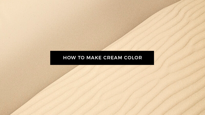 How to Make Cream Color | Marketing Access Pass