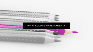 What Colors Make Magenta