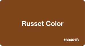 Russet Brown Color