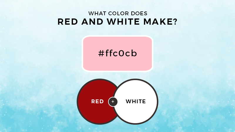 What Color Do Red and White Make When Mixed? - Color Meanings