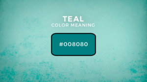 Teal Color Meaning