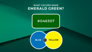 What Colors Make Emerald Green