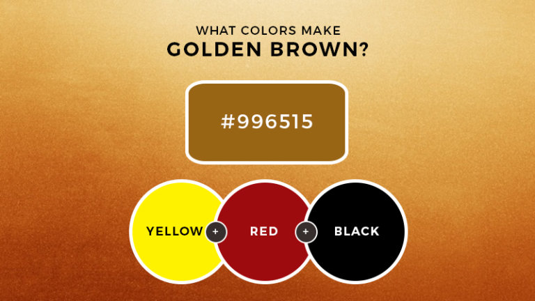 what-colors-mix-to-make-golden-brown-updated-2023