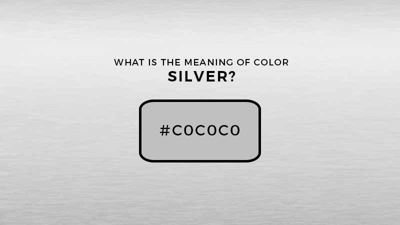 what-does-the-color-silver-symbolize-colorscombo