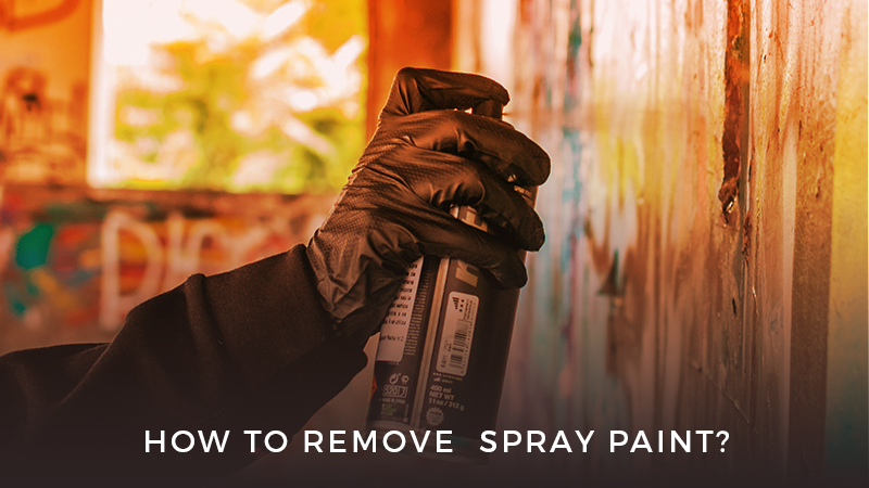 how to remove spray paint