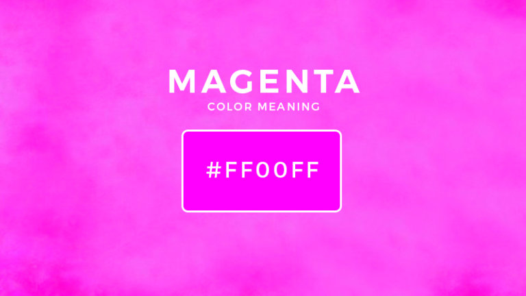 Magenta Color Meaning: What is the Meaning of the Color Magenta?