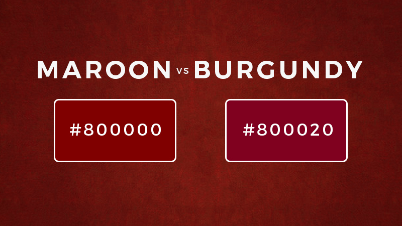 Maroon Vs Burgundy Difference Between Maroon And Burgundy Updated 2023   Maroon Vs Burgundy 