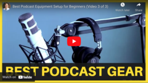 Best Podcast Equipment for Beginners 3