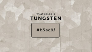 What Color Is Tungsten