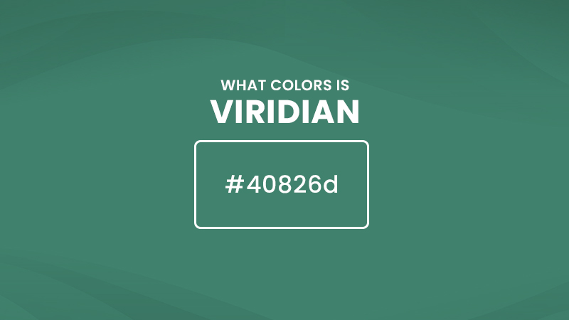 What color is viridian